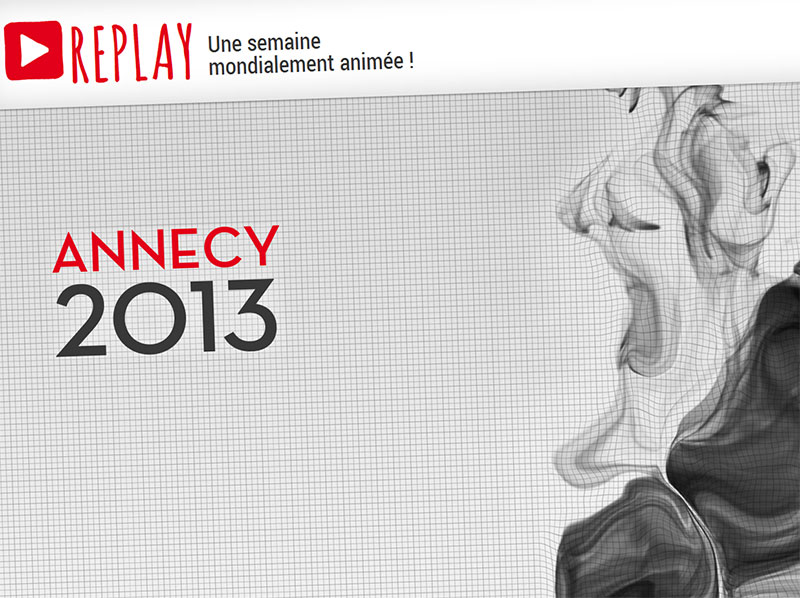 Annecy 2013 Replay