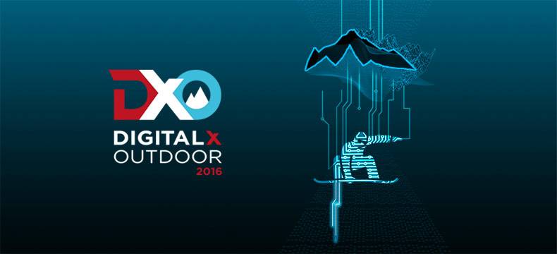 Digital x Outdoor Digital x Outdoor