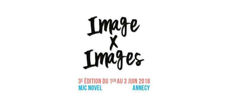 Festival Image par Images – MJC Novel Festival Image par Images – MJC Novel