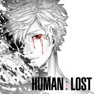 Human Lost - © KYORAKU INDUSTRIAL HOLDINGS CO. LTD., POLYGON PICTURES INC.