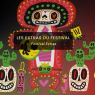 Les extras du festival - 