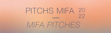 Actualité Pitch MIFA