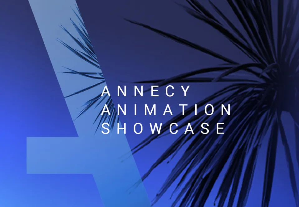 Annecy Animation Showcase