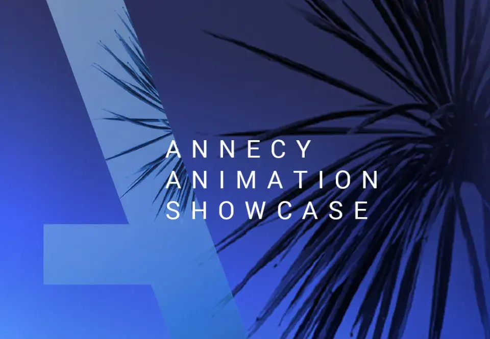 Annecy Animation Showcase