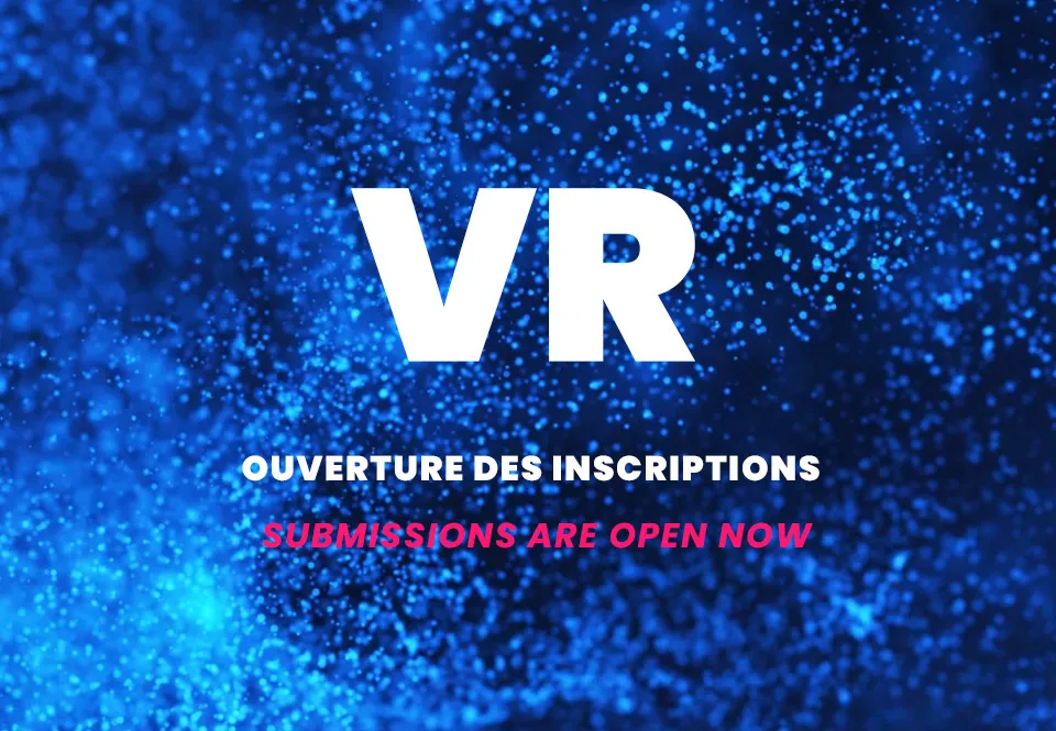 Visuel Ouvertures des inscriptions pour les œuvres VR